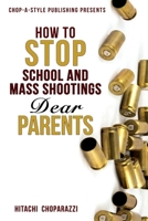 How to Stop School Shootings B09XTJ984K Book Cover