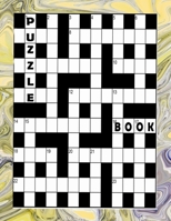 Puzzle Book: An activity puzzle book with crosswords, wordsearch, futoshiki and more! B08BWCFXZ3 Book Cover