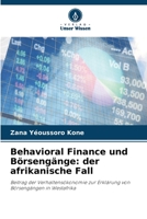 Behavioral Finance und Börsengänge: der afrikanische Fall 6205701987 Book Cover