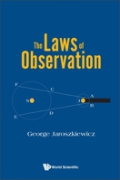The Laws of Observation 9811265984 Book Cover