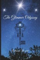 The Glimmer Odyssey B0FLTBF67S Book Cover