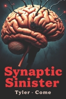 Synaptic Sinister: Knowledge is Hell B0FLVRT84P Book Cover