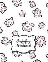 Budgeting Workbook: Monthly & Weekly Home Finance and Bill Organizer, Expenses Tracer, Budget Log Book, Journal for Money Savings (Budgeting Workbook - Volume 2) 1709173963 Book Cover