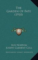 The garden of fate 114539549X Book Cover