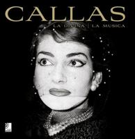 Maria Callas: La Diva - La Musica (Book & Cds) 3940004367 Book Cover