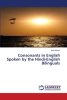 Consonants in English Spoken by the Hindi-English Bilinguals 3659596868 Book Cover