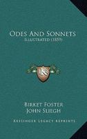 Odes and Sonnets:  Illustrated 1166944425 Book Cover