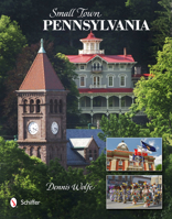 Small Town Pennsylvania 0764341766 Book Cover