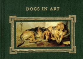 Dogs in Art 1858911753 Book Cover