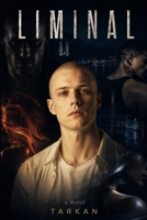 LIMINAL: A novel B0HD27T45M Book Cover