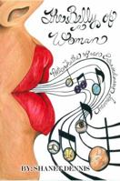 The Belly of a Woman: Poetic Truths of an Extraordinary Journey 0578002698 Book Cover