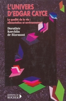 L'univers d'Edgar Cayce, tome 1 2268036111 Book Cover