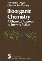 Bioorganic Chemistry: A Chemical Approach to Enzyme Action 1468400975 Book Cover