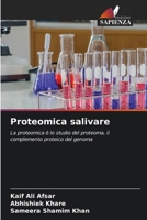 Proteomica salivare (Italian Edition) 6206675645 Book Cover