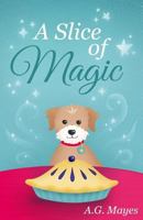 A Slice of Magic 1974669149 Book Cover