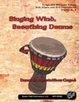 Singing Wind, Breathing Drums 0982583982 Book Cover