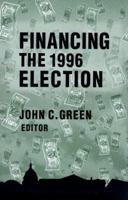 Financing the 1996 Election B008Y00AFI Book Cover
