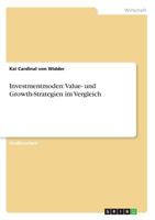 Investmentmoden: Value- und Growth-Strategien im Vergleich 3638739929 Book Cover
