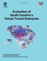 Evaluation of South Carolina's Virtual Transit Enterprise 149537114X Book Cover