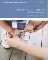 Exploring Child Welfare: A Practice Perspective 0205819923 Book Cover