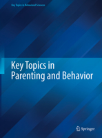 Key Topics in Parenting and Behavior 3031199170 Book Cover