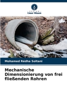 Mechanische Dimensionierung von frei fließenden Rohren 6204154834 Book Cover