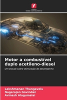 Motor a combustível duplo acetileno-diesel (Portuguese Edition) 6202496681 Book Cover