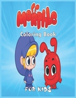 Morphle Coloring Book For Kids: Amazing Coloring Book For Kids Ages 4-8 and 8-12, With Super Excited Images To Color B08KFWM4CR Book Cover