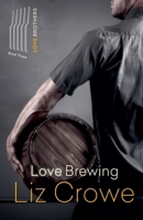 Love Brewing 1507557019 Book Cover
