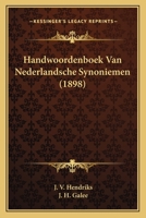 Handwoordenboek Van Nederlandsche Synoniemen 1294141724 Book Cover