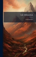 Le DÃ(c)luge (French Edition) 1024811689 Book Cover