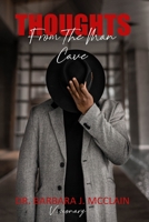 Thoughts From The Man CaveBarab B0BTRTDFRP Book Cover