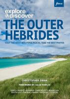 Explore and Discover the Outer Hebrides 1739508327 Book Cover