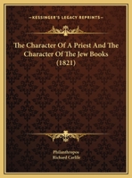 The Character Of A Priest And The Character Of The Jew Books 1169392881 Book Cover