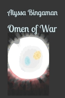 Omen of War (Tiger-Human Series) B09CGCW7F3 Book Cover