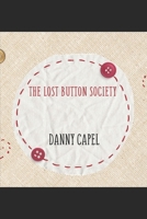 The Lost Button Society B0F38FFWVR Book Cover