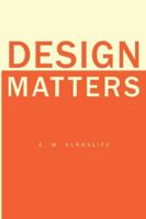 Design Matters 1835436897 Book Cover