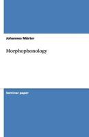 Morphophonology 3640511727 Book Cover