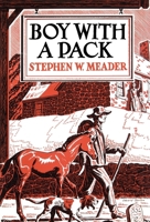 Boy With a Pack 1931177104 Book Cover