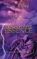 Desecrated Essence 1990675298 Book Cover