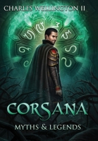 Corsana: Myths and Legends 0997255633 Book Cover
