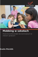 Mobbing w szkolach (Polish Edition) 6630279417 Book Cover