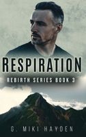 Respiration (Rebirth) 4824199387 Book Cover