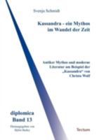 Kassandra - Ein Mythos Im Wandel Der Zeit 3828885950 Book Cover