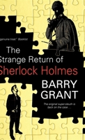 The Strange Return of Sherlock Holmes 1847512364 Book Cover