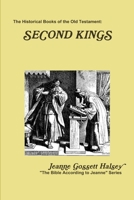 The Historical Books: Second Kings 0359931677 Book Cover