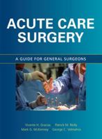 Acute Care Surgery 0071472908 Book Cover