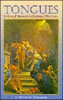 Tongues: Scriptural Answers to Common Objections 1880089998 Book Cover