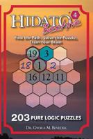 Hidato Beehive 4: 203 New Logic Puzzles 1729704972 Book Cover