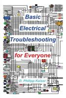 Basic Electrical Troubleshooting for Everyone 1496028775 Book Cover